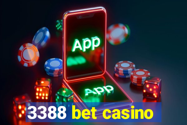 3388 bet casino